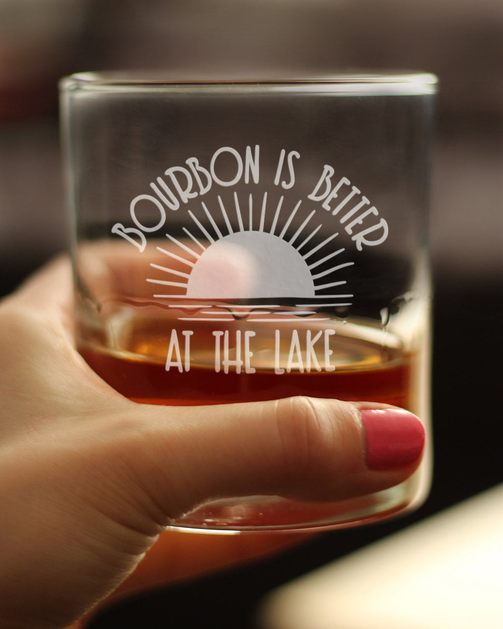 Bourbon is Better at the Lake - Funny Whiskey Rocks Glass Gifts for Men & Women - Fun Whisky Drinking Tumbler Decor