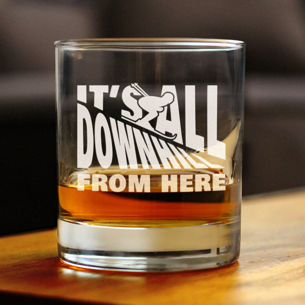 It's All Downhill From Here - Whiskey Rocks Glass - Unique Skiing Themed Decor and Gifts for Mountain Lovers - 10.25 Oz Glasses